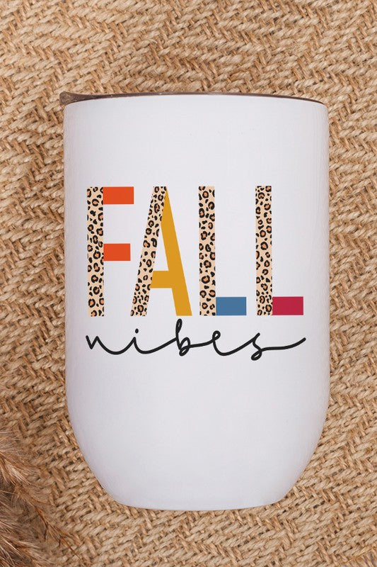 Fall Leopard Fall Vibes Wine Cup Tumbler